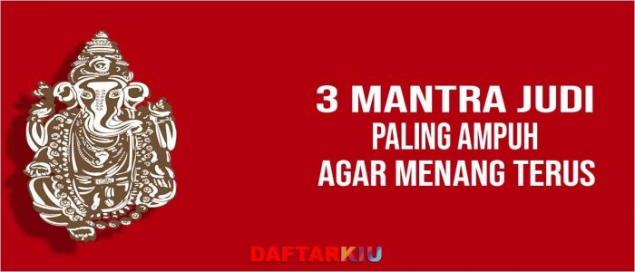 Mantra Main Judi Agar Menang Terus