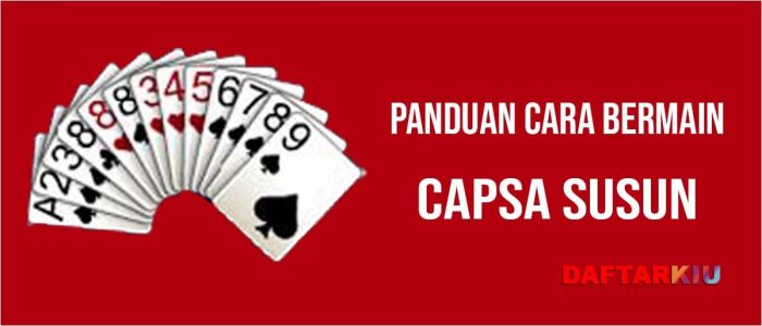 Cara Bermain Capsa Susun